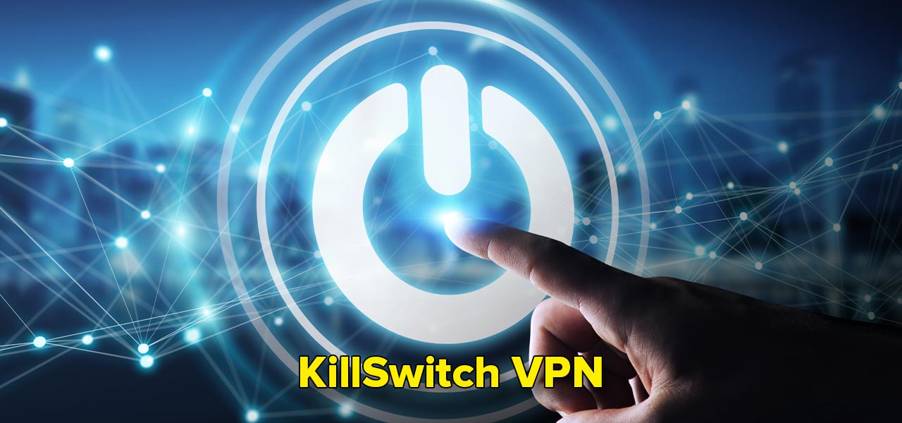 killswitch vpn